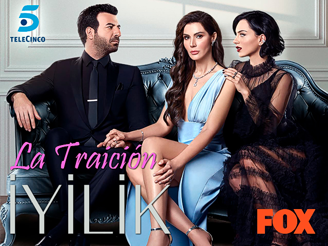 La traición (İyilik): Personajes de la telenovela turca que llega a Telecinco
