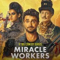 Noticia Miracle Workers: Daniel Radcliffe, Steve Buscemi y otros desmenuzan sus papeles