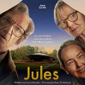 Noticia Jules: Fecha de estreno, tráiler, reparto y todo lo que necesitas saber