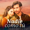 Noticia Nadie como tú: Todo sobre la nueva telenovela de Karla Esquivel
