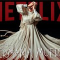 Noticia ¡Prepárate para temblar! 'Hermana Muerte'  de Netflix revela su espeluznante tráiler