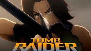 Netflix revela el emocionante tráiler de 'Tomb Raider: La Leyenda de Lara Croft'
