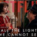 Noticia El nuevo drama de Mark Ruffalo para Netflix, All The Light We Cannot See, presenta su primer tráiler