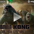 Noticia 'Godzilla x Kong: The New Empire' estrena su épico tráiler