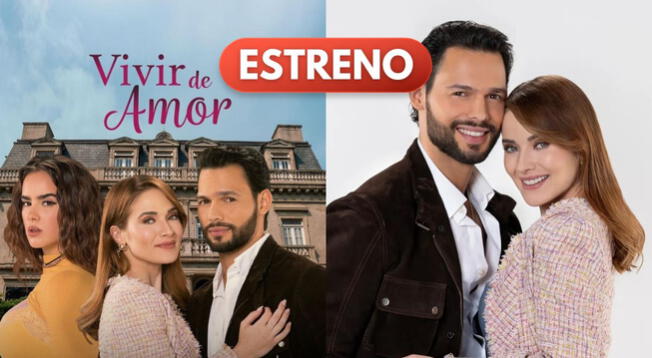 'Vivir de Amor', la nueva telenovela que retrata la envidia, llega a Las Estrellas