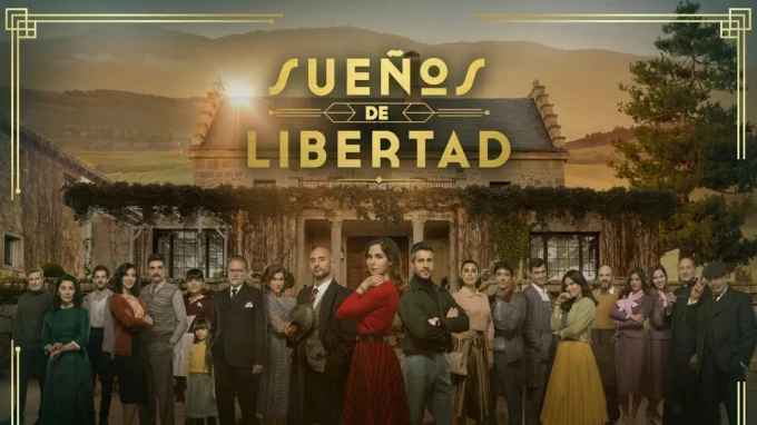 Sueños de Libertad: Intrigas y pasiones 