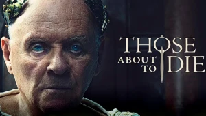 Anthony Hopkins anuncia una era de gladiadores en el primer tráiler de 'Those About to Die'