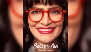 ¡El regreso más esperado! Betty, la fea vuelve tenemos el tráiler