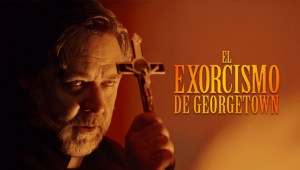 El exorcismo de Georgetown: Tráiler y la fecha de estreno