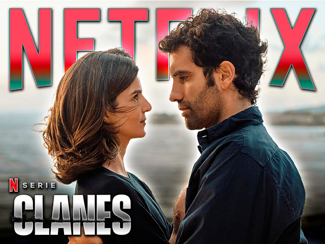 Netflix lanza el tráiler de 'Clanes', su nueva apuesta tras 'Vivir sin permiso'