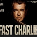 Noticia Pierce Brosnan Vuelve a la Acción en el Nuevo Tráiler de 'Fast Charlie'
