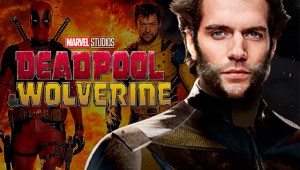 El director de 'Deadpool 3' explica el cameo sorpresa de Henry Cavill