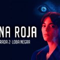 Noticia ¡La espera terminó! comienza el rodaje de 'Loba Negra' promete llevar 'Reina Roja' a nuevas alturas