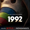 Noticia '1992', la serie más reciente de Álex de la Iglesia para Netflix, presenta su primer tráiler