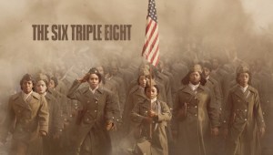 Tráiler de 'Seis Triple Ocho': La lucha de las mujeres por el racismo y el sexismo