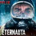 Noticia Netflix presenta el tráiler de 'El eternauta', su ambiciosa serie de ciencia ficción apocalíptica protagonizada por Ricardo Darín