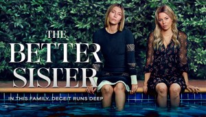 Prime Video estrena el primer tráiler de 'La mejor hermana' con Jessica Biel y Elizabeth Banks