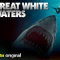 Noticia 'Great White Waters': Primer tráiler de la desquiciada aventura del creador de Sharknado