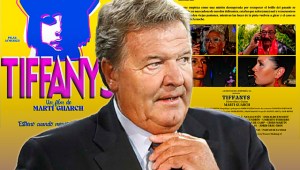 John B. Toshack da el salto al cine con “Tiffanys”, la nueva apuesta de Martí Guarch