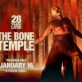 Noticia El apocalipsis regresa con fuerza: nuevo tráiler de '28 años después: El templo de los huesos'