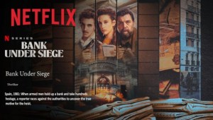 Tráiler y fecha de estreno de la Miniserie Asalto al Banco Central