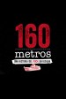 160 meters: A Story Of Rock In Biscay
