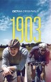 1903: Relived: Stage 1 Of The First Tour