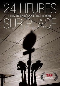 24 Heures sur place