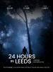 24 Hours in Leeds