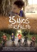 25 Anos Sem Asfalto