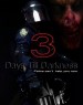 3 Days Till Darkness