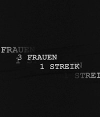 3 Frauen 1 Streik