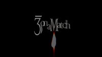 3 on a Match