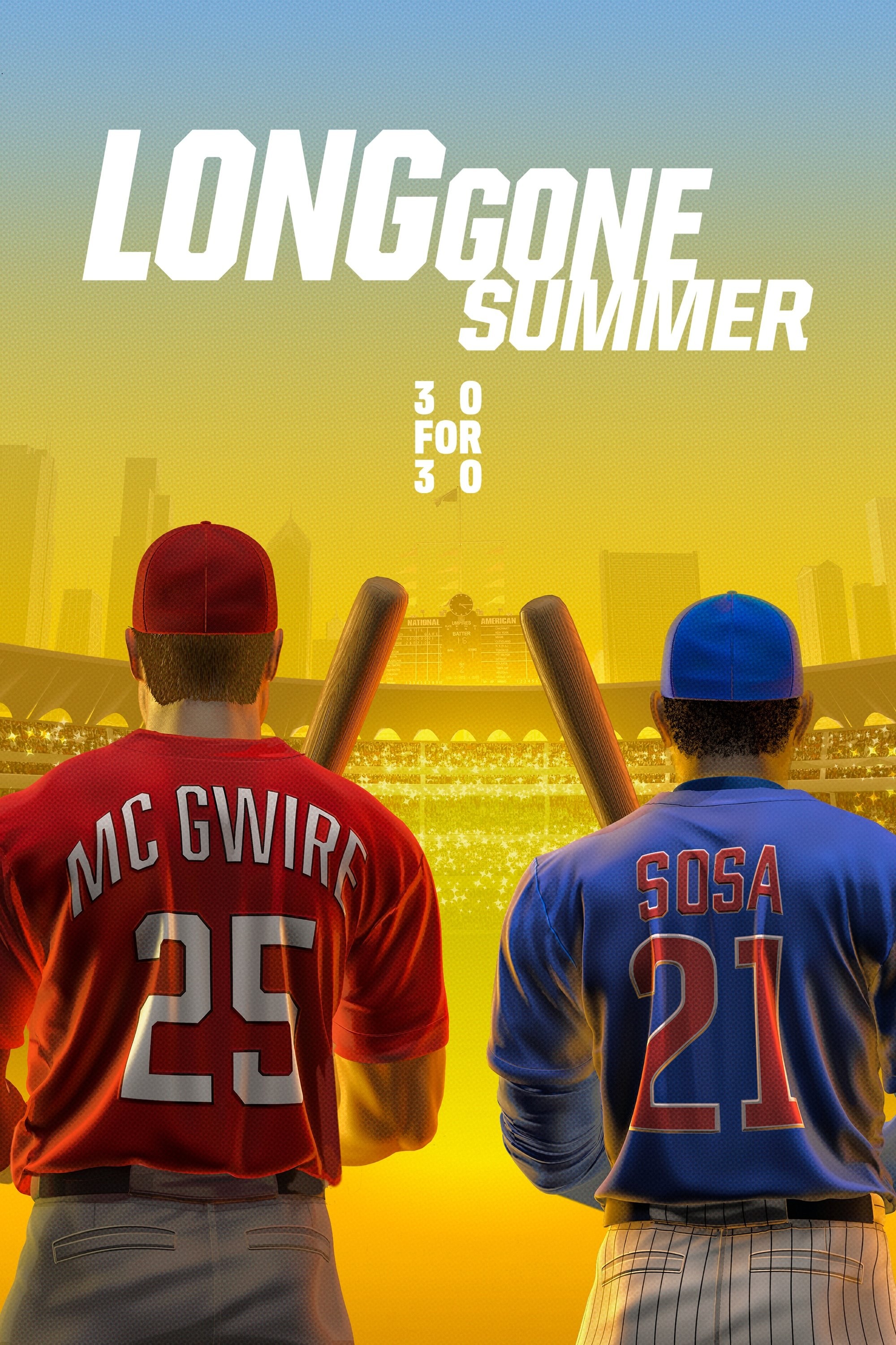 Poster de 30 FOR 30: LONG GONE SUMMER