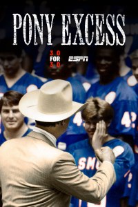 "30 for 30" Pony Excess