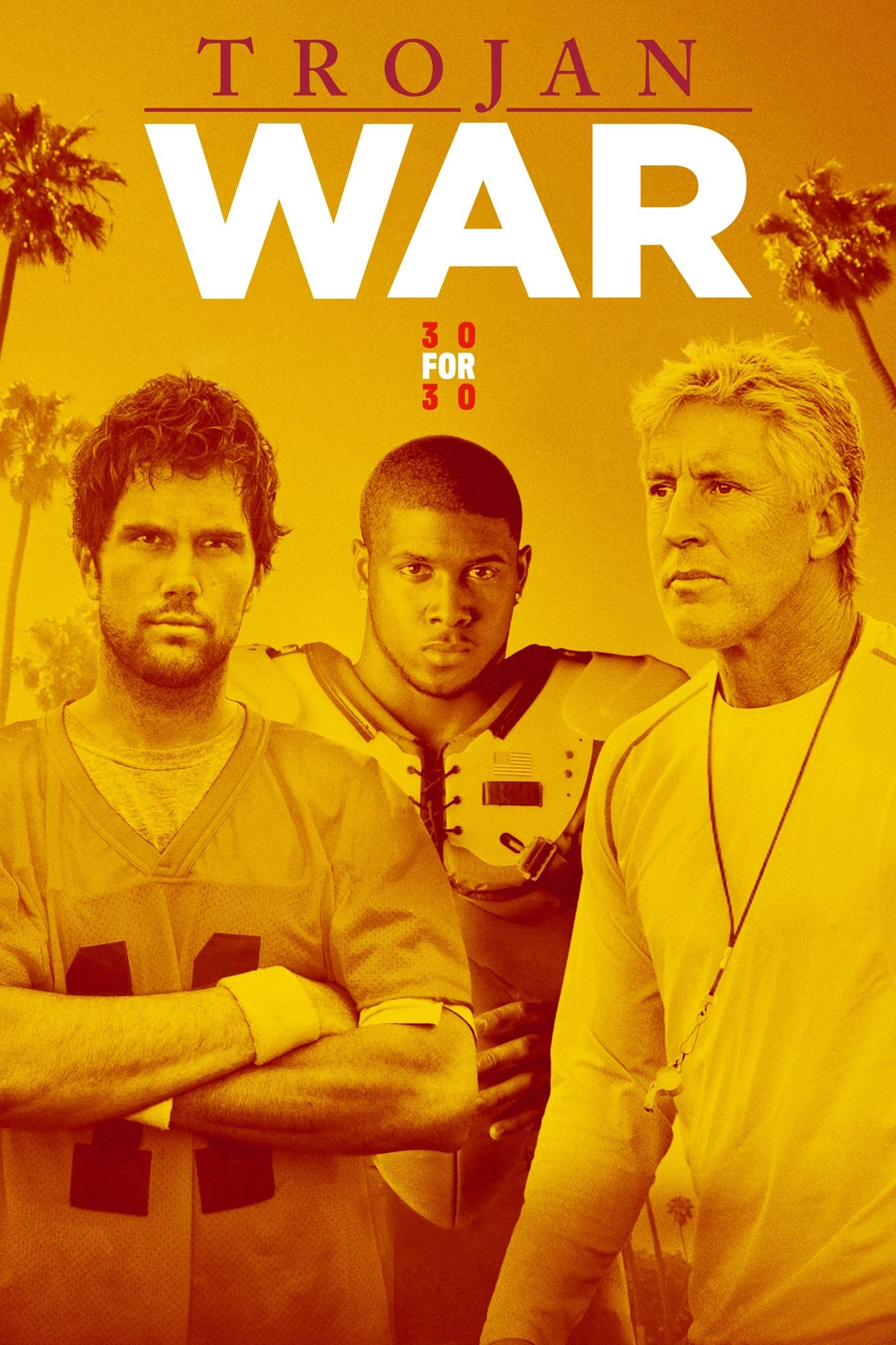 Poster de 30 FOR 30: TROJAN WAR en inglés
