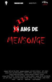 335 ans de mensonge