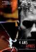 4 Ans Après