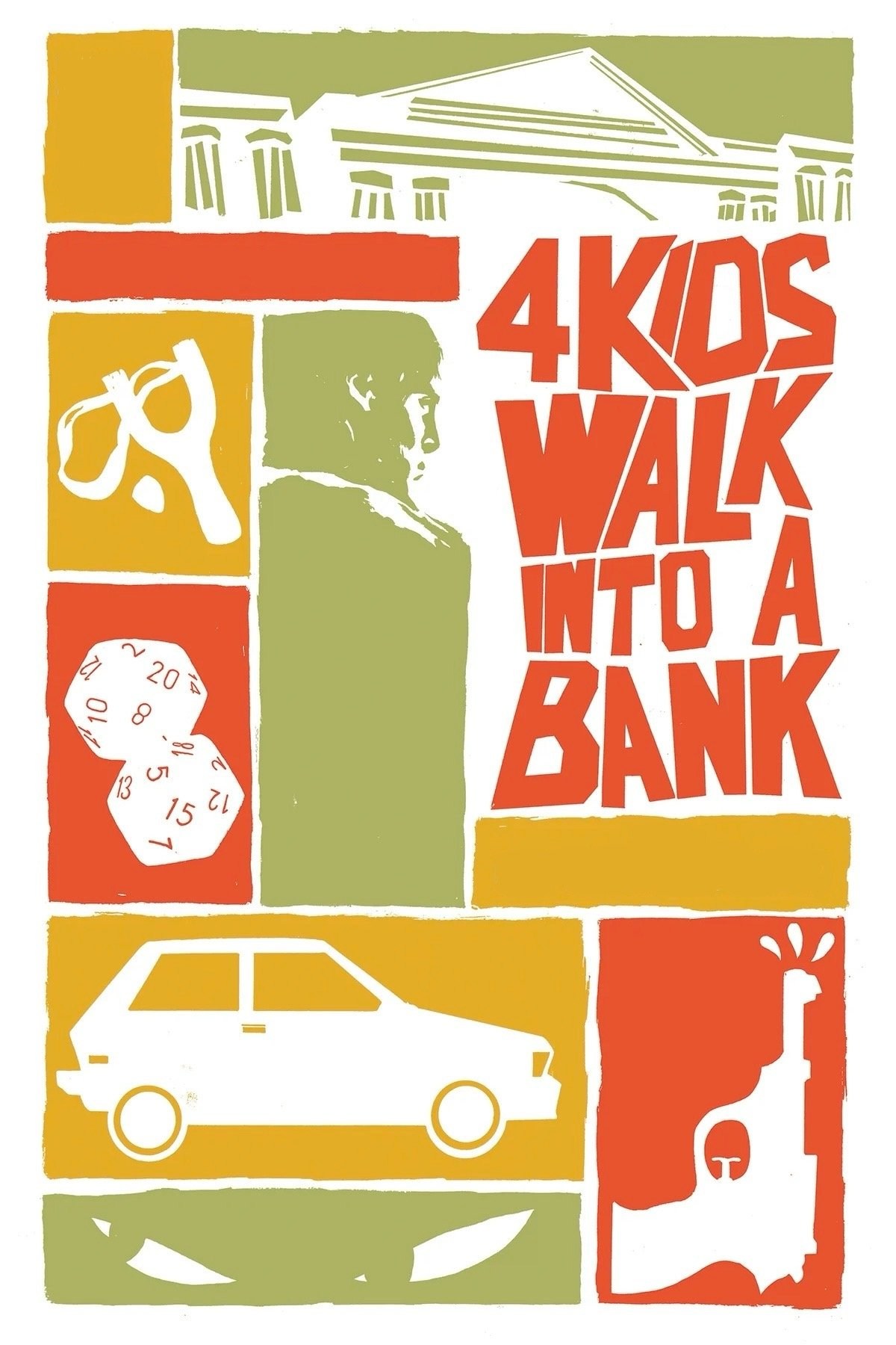 Poster de 4 KIDS WALK INTO A BANK