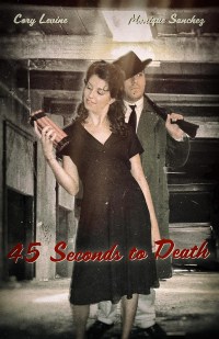 45 Seconds to Death