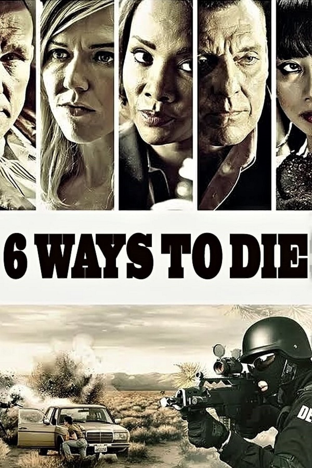 Poster de 6 WAYS TO SUNDOWN en inglés