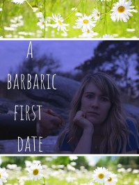 A Barbaric First Date