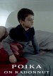 A Boy has Disappeared