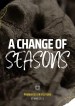 A change of seasons