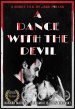 A Dance with the Devil