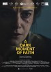 A Dark Moment of Faith