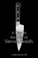 A Day in the Life of Steven Smith
