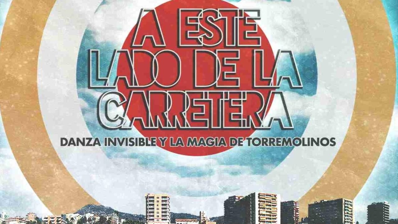 Foto de A ESTE LADO DE LA CARRETERA (DANZA INVISIBLE Y LA MAGIA DE TORREMOLINOS)