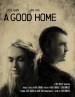 A Good Home