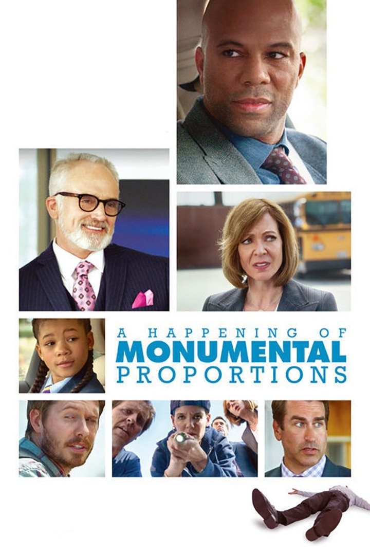 Poster de A HAPPENING OF MONUMENTAL PROPORTIONS en inglés